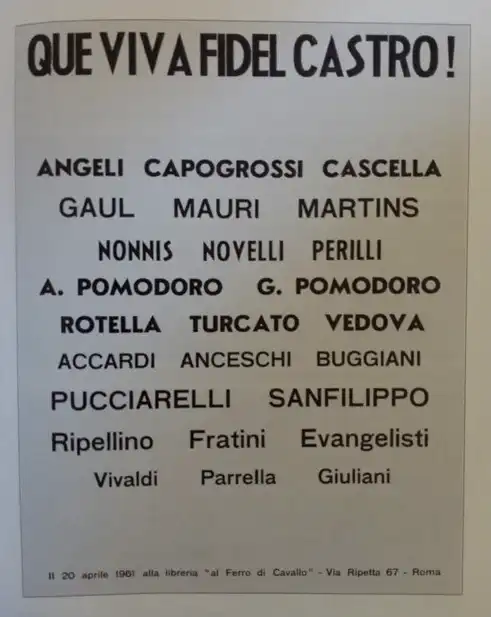 Manifesto della mostra “Que viva Fidel Castro”, allestita al Ferro di Cavallo il 20 aprile 1961. Courtesy Archivio De Donato, Roma.