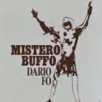 Dario Fo. Mistero buffo. 1969. Poster of the popular jesterar 